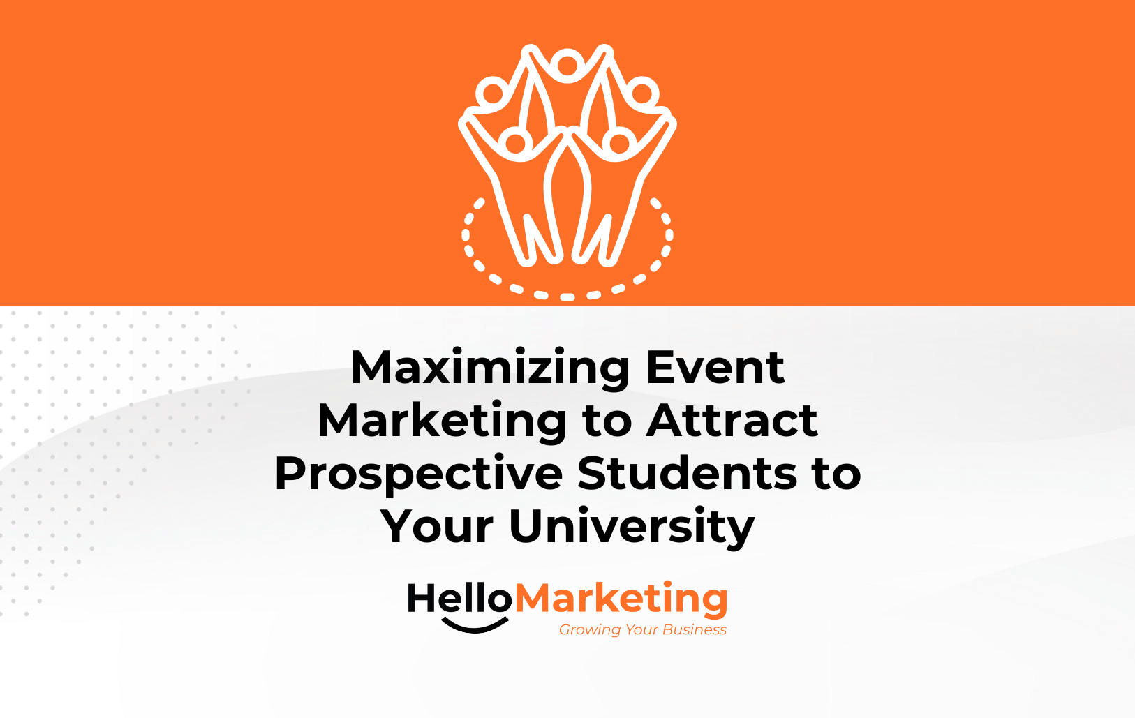 Boosting Event Marketing for Student Attraction